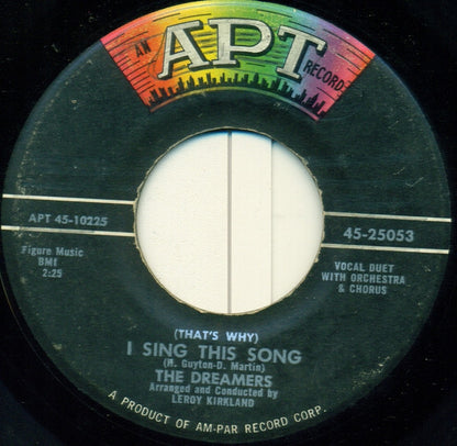 The Dreamers (39) : (That's Why) I Sing This Song (7", Single)