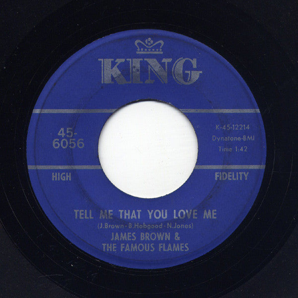 James Brown & The Famous Flames : Don't Be A Drop-Out / Tell Me That You Love Me (7", Single)