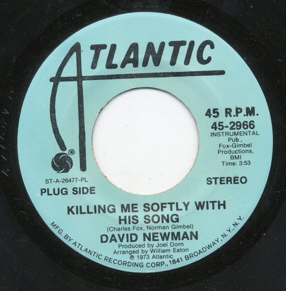 David "Fathead" Newman : Killing Me Softly With His Song (7", Single, Promo, PL)