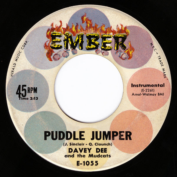 Davey Dee And The Mudcats : Puddle Jumper / Sultry (7")