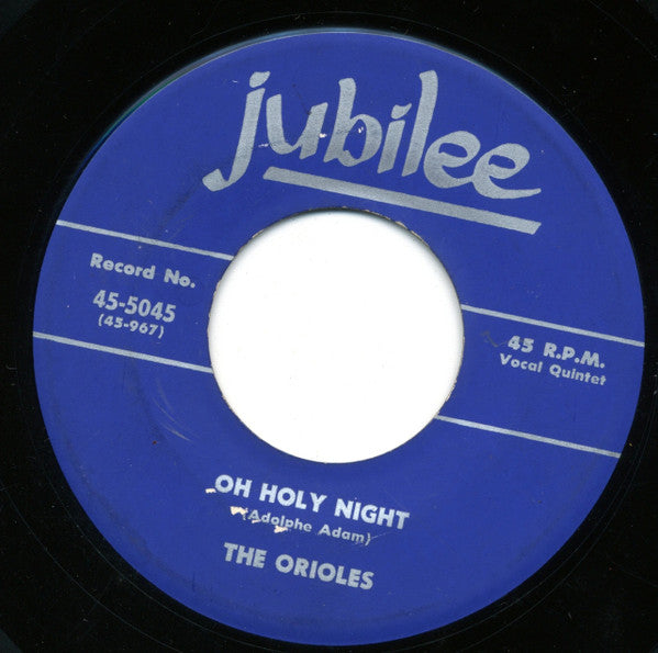 The Orioles : Oh Holy Night / The Lord's Prayer (7", Single)