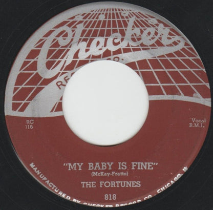 The Fortunes (2) : My Baby Is Fine / Believe In Me (7")