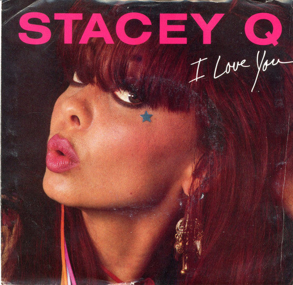 Stacey Q : I Love You (7", Single, Promo, SP)