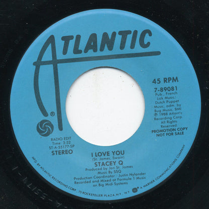 Stacey Q : I Love You (7", Single, Promo, SP)