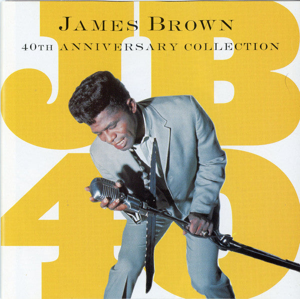 James Brown : 40th Anniversary Collection (2xCD, Comp, Club, RM, CRC)