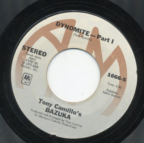 Tony Camillo's Bazuka : Dynomite (7", Single, Styrene, Pit)