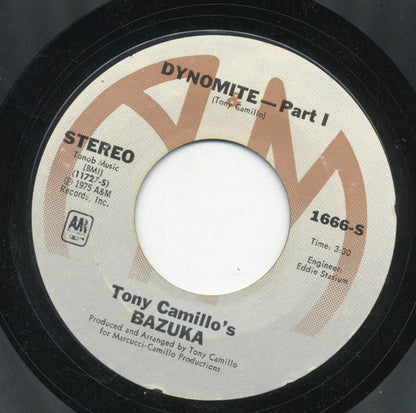 Tony Camillo's Bazuka : Dynomite (7", Single, Styrene, Pit)