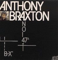 Anthony Braxton : B-X° / NO-I-47ᴬ (LP, Album, RE)