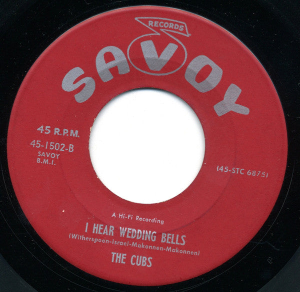The Cubs : Why Did You Make Me Cry (7", Single)