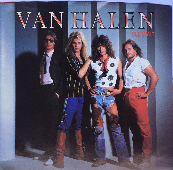 Van Halen : I'll Wait (7", Single, Jac)