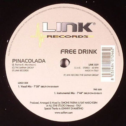 Free Drink : Pinacolada (12")