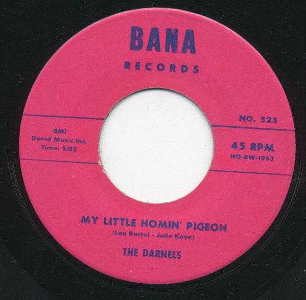 Gus Gordon And The Darnels : In The Valley Of The Roses / My Little Homin' Pigeon (7", Single)