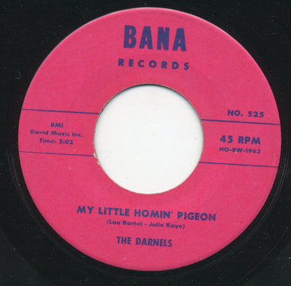 Gus Gordon And The Darnels : In The Valley Of The Roses / My Little Homin' Pigeon (7", Single)