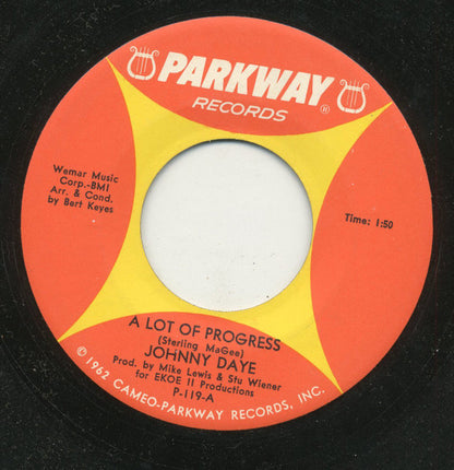 Johnny Daye : A Lot Of Progress (7")