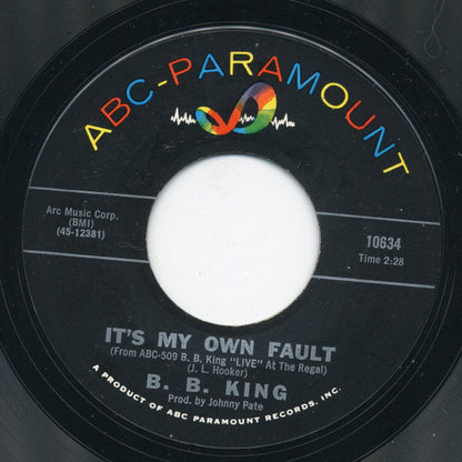 B.B. King : Every Day I Have The Blues / It's My Own Fault (7", Single, Styrene)
