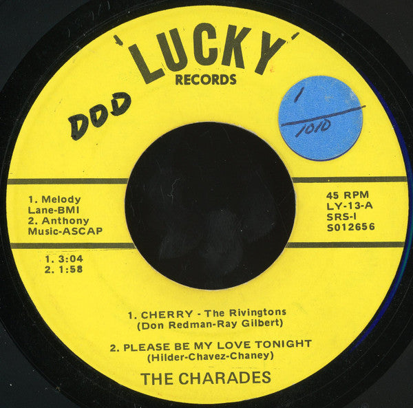 The Rivingtons, The Charades, The Del-Chords : Cherry / Please Be My Love / Everybodys Gotta Lose Someday (7", Single, Unofficial)