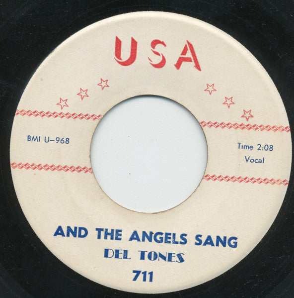 The Deltones (3) : And The Angels Sang / Please Talk To Me (7")