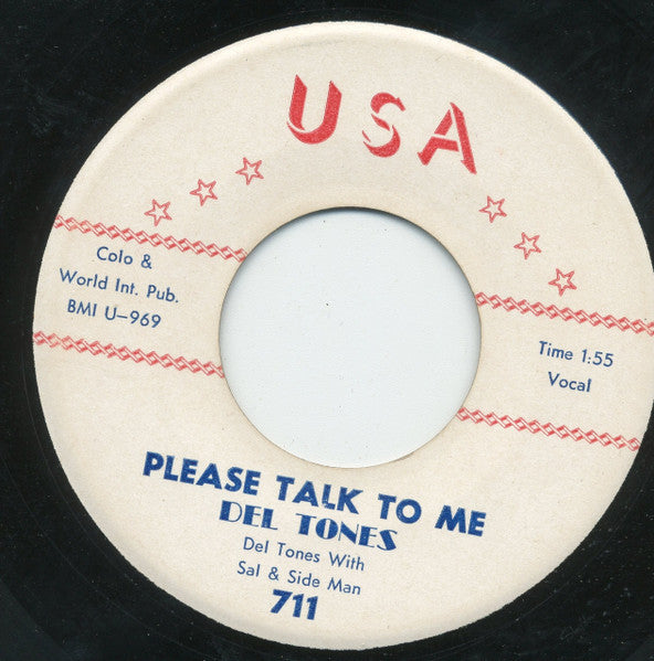 The Deltones (3) : And The Angels Sang / Please Talk To Me (7")