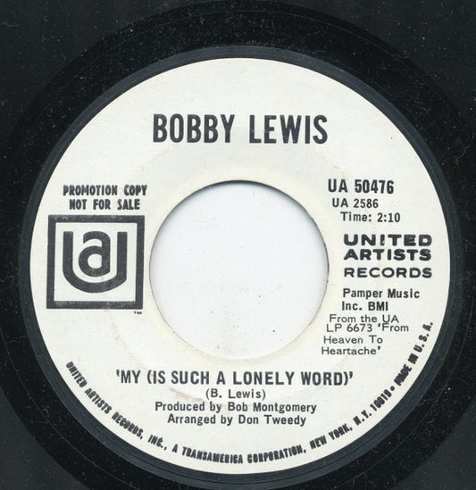 Bobby Lewis (6) : Each And Every Part Of Me / My (Is Such A Lonely Word) (7", Single, Promo, Styrene)