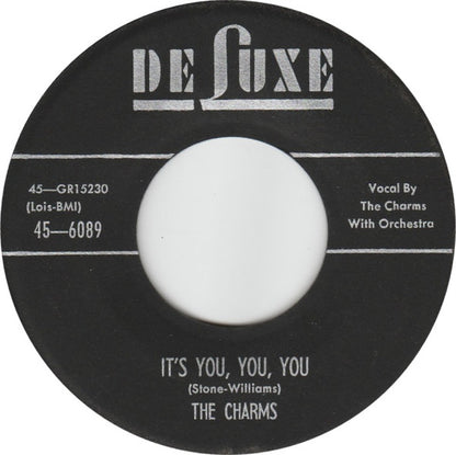 The Charms : One Fine Day / It's You, You, You (7", Single, Mono)