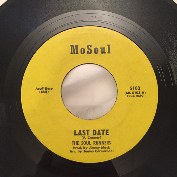 Soul Runners : Last Date (7", Single, MGM)