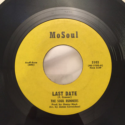 Soul Runners : Last Date (7", Single, MGM)