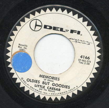 Little Caesar & The Romans : Memories Of Those Oldies But Goodies (7", Single)