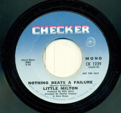 Little Milton : I Play Dirty / Nothing Beats A Failure (7", Single, Mono, Promo, Styrene)
