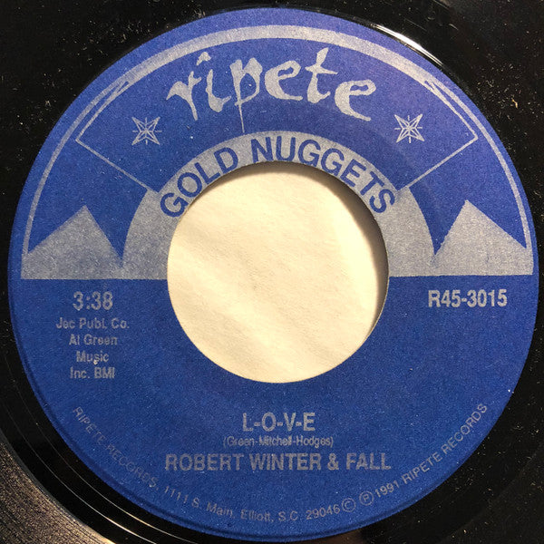 Robert Winter & Fall / Buddy Skipper (2) : L-O-V-E / Boogie The Joint (7")