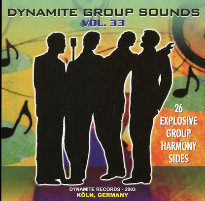 Various : Dynamite Group Sounds Vol. 33 - 26 Explosive Group Harmony Sides  (CD, Comp)