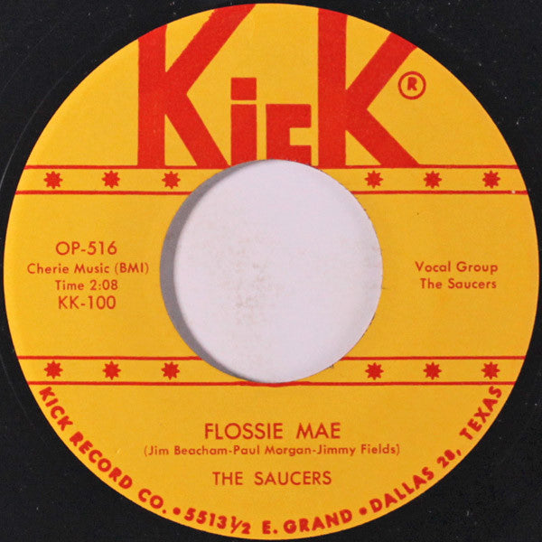 The Saucers : Flossie Mae / Hi-Oom (7", Unofficial)