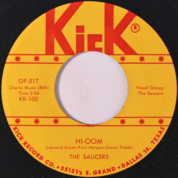 The Saucers : Flossie Mae / Hi-Oom (7", Unofficial)