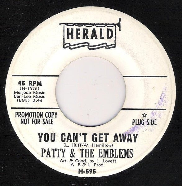 Patty & The Emblems : You Can't Get Away / And We Danced (7", Promo)