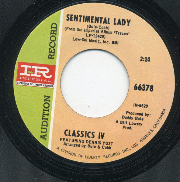 The Classics IV Featuring Dennis Yost : Everyday With You Girl (7", Single, Promo, Styrene)