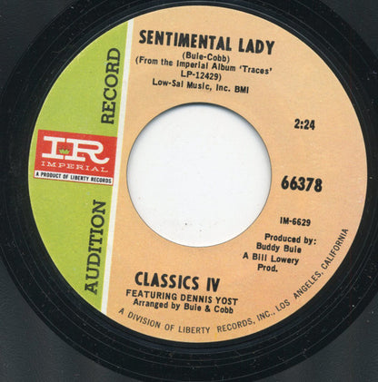 The Classics IV Featuring Dennis Yost : Everyday With You Girl (7", Single, Promo, Styrene)