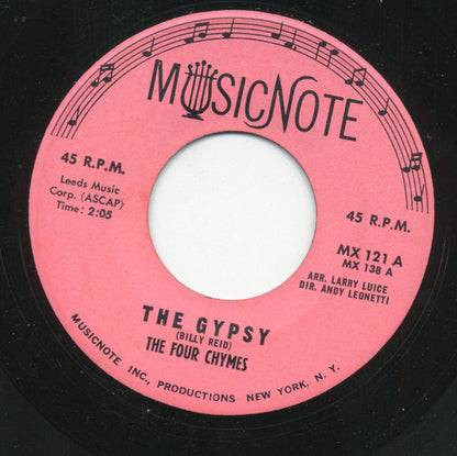 The Four Chymes : The Gypsy / Now Look At Who's Crying (7", Single)