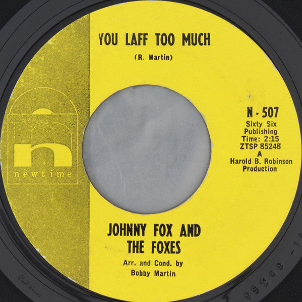Johnny Fox & The Foxes : You Laff Too Much / Mountain (A New Version R. & B.) Dew  (7", Single, Mono, Styrene)
