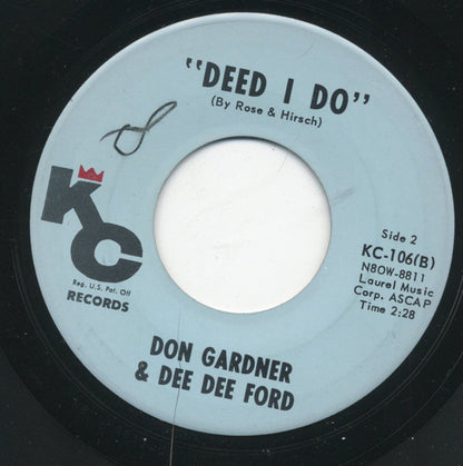 Don Gardner & Dee Dee Ford : Glory Of Love / Deed I Do (7", Single)