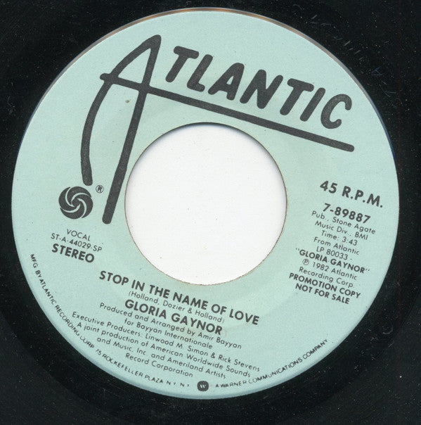 Gloria Gaynor : Stop In The Name Of Love (7", Single, Promo, SP)