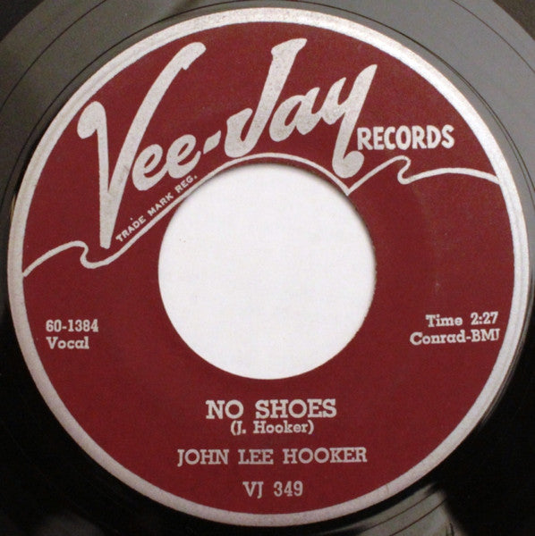 John Lee Hooker : No Shoes / Solid Sender (7")