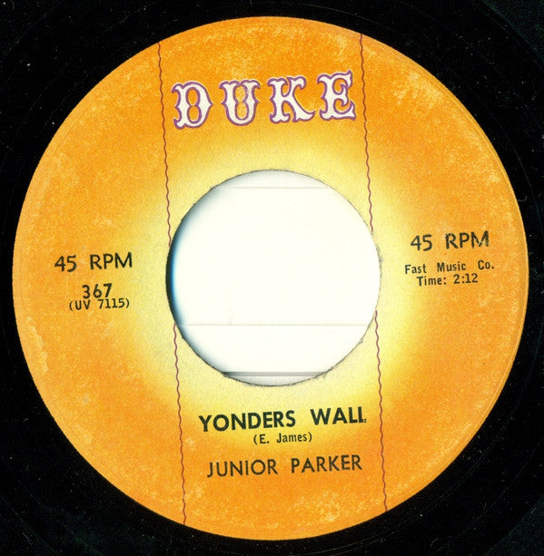 Little Junior Parker : Yonders Wall / The Tables Have Turned (7")