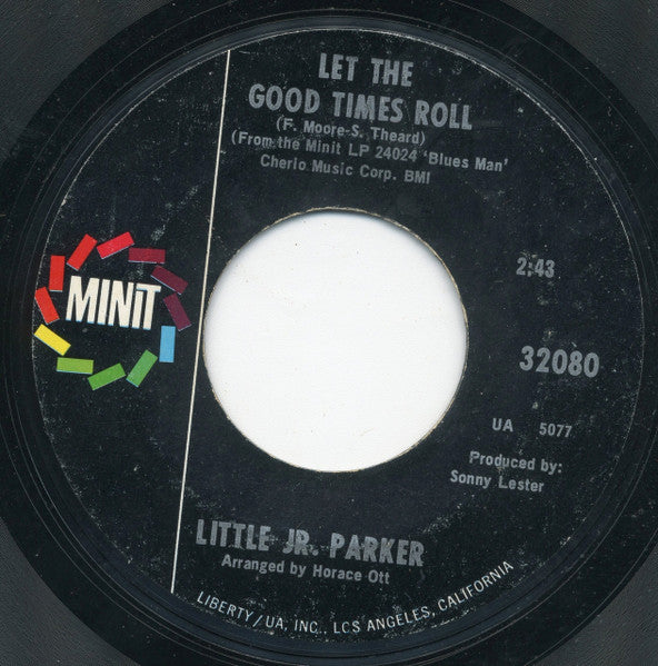 Little Junior Parker : Let The Good Times Roll / Worried Life Blues (7", Single, Styrene)