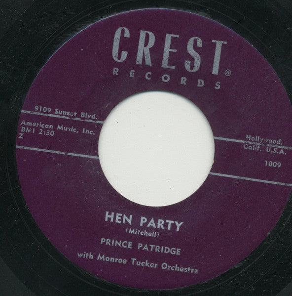 Prince Patridge With Monroe Tucker And His Orchestra : Hen Party / Get Back (7", Single, Pur)