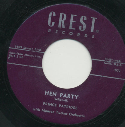 Prince Patridge With Monroe Tucker And His Orchestra : Hen Party / Get Back (7", Single, Pur)