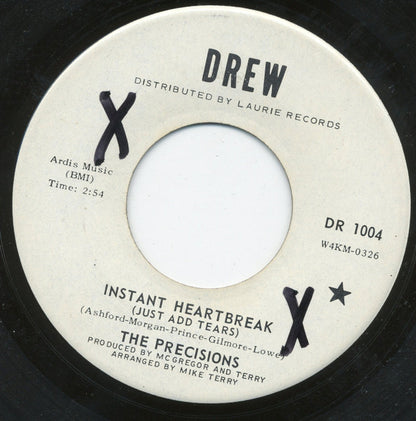 The Precisions : Instant Heartbreak (Just Add Tears) (7", Single)