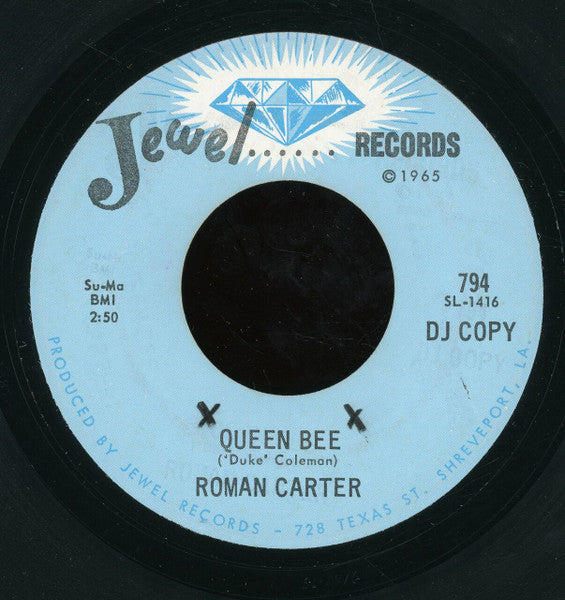 Roman Carter : Queen Bee / There's Trouble Brewin'  (7", Promo)