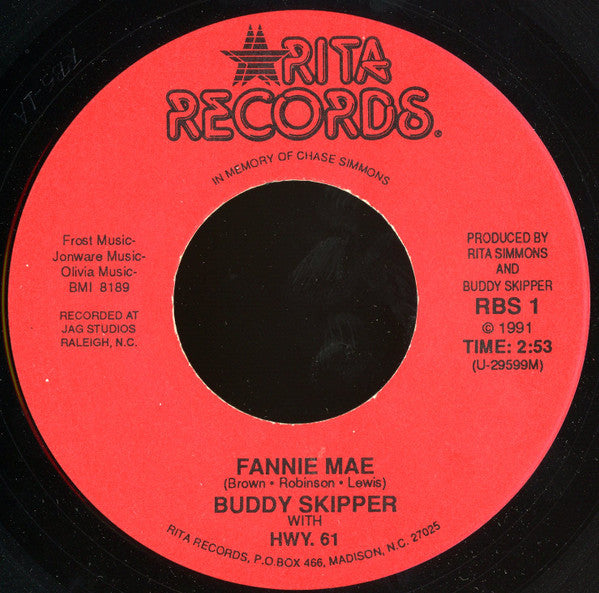 Buddy Skipper (2) With Highway 61 : Fannie Mae (7")