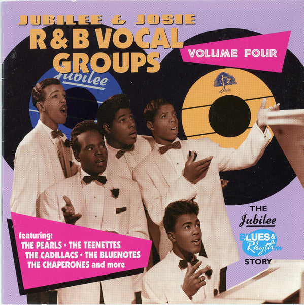 Various : Jubilee & Josie R&B Vocal Groups Volume Four (CD, Comp)