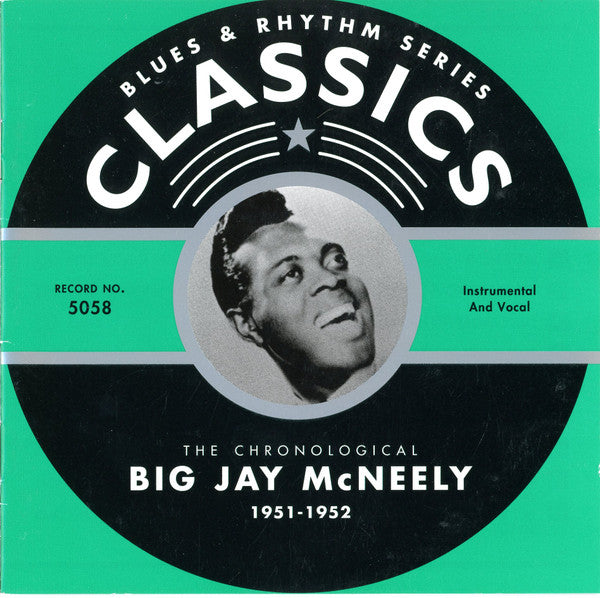 Big Jay McNeely : The Chronological Big Jay McNeely 1951-1952 (CD, Comp)