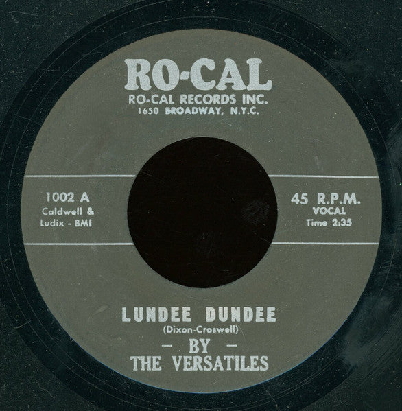 The Versatiles (6) : Lundee Dundee / Whisper In Your Ear (7", Unofficial)